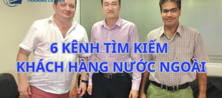 6-kenh-tim-kiem-khach-hang-nuoc-ngoai