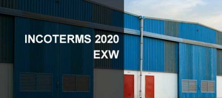 EXW INCOTERMS 2020