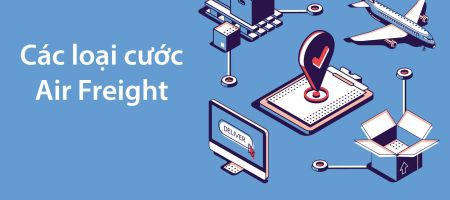 các loại cước airfreight
