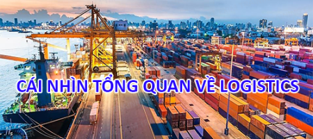cai-nhin-tong-quan-ve-logistics