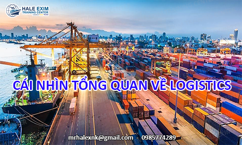 cai-nhin-tong-quan-ve-logistics