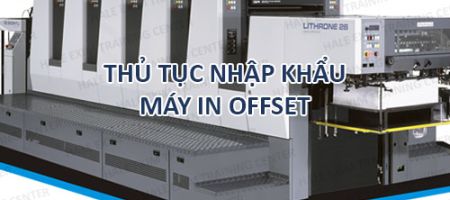 nhập khẩu máy in offset