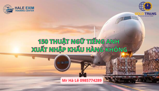 thuat-ngu-tieng-anh-xuat-nhap-khau-hang-khong