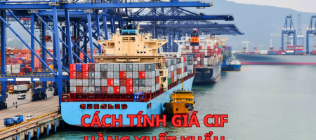 cach-tinh-gia-cif-hang-xuat-khau